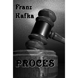 Kafka, Franz Proces Kafka, Franz Proces