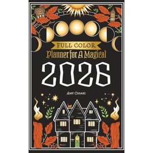 Cesari, Amy Planner for a Magical 2026: Full Color Cesari, Amy Planner for a Magical 2026: Full Color