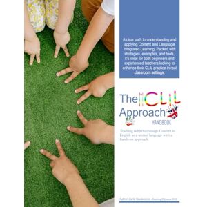 Cauteruccio, Carla The CLIL Approach: Teaching subjects through English as a second language with a hands-on approach. Cauteruccio, Carla The CLIL Approach: Teaching subjects through English as a second language with a hands-on approach.
