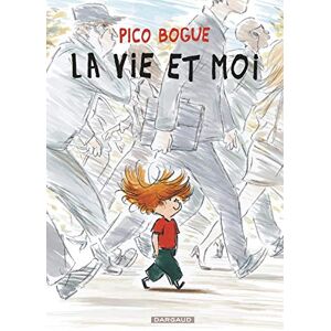 Roques Dominique Pico Bogue Tome 1 La Vie et moi Roques Dominique Pico Bogue Tome 1 La Vie et moi