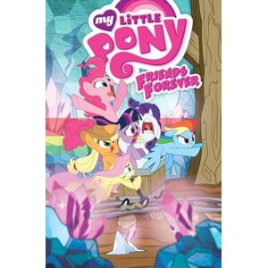 Anderson, Ted My Little Pony: Friends Forever Volume 8 Anderson, Ted My Little Pony: Friends Forever Volume 8