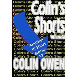 Owen, Colin Colin's Shorts Volume 2 Owen, Colin Colin's Shorts Volume 2