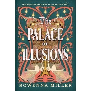 Miller, Rowenna The Palace of Illusions Miller, Rowenna The Palace of Illusions