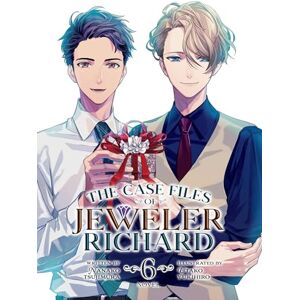 Tsujimura, Nanako The Case Files of Jeweler Richard (Light Novel) Vol. 6 Tsujimura, Nanako The Case Files of Jeweler Richard (Light Novel) Vol. 6