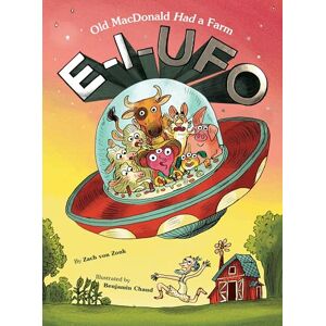 von Zonk, Zach E-I-UFO: Old MacDonald Had a Farm von Zonk, Zach E-I-UFO: Old MacDonald Had a Farm