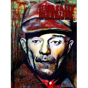 Gilks, James Serial Killer Magazine Issue 5 Gilks, James Serial Killer Magazine Issue 5