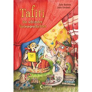 Boehme, Julia Tafiti Die schönsten Vorlesegeschichten: Entdecke die spannende Welt von Tafiti und erlebe tolle Abenteuer Zum Vorlesen für Kinder ab 5 Jahren Boehme, Julia Tafiti Die schönsten Vorlesegeschichten: Entdecke die spannende Welt von Tafiti und erlebe tolle Abenteuer Zum Vorlesen für Kinder ab 5 Jahren