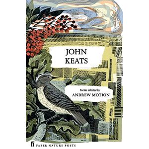 Keats, John John Keats (Faber Nature Poets) Keats, John John Keats (Faber Nature Poets)