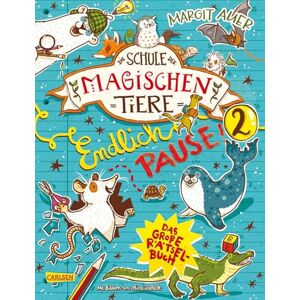 Busch, Nikki Die Schule der magischen Tiere: Endlich Pause! Das große Rätselbuch Band 2 Busch, Nikki Die Schule der magischen Tiere: Endlich Pause! Das große Rätselbuch Band 2