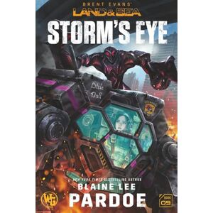 Pardoe, Blaine L. Storm's Eye (LAND&SEA) Pardoe, Blaine L. Storm's Eye (LAND&SEA)