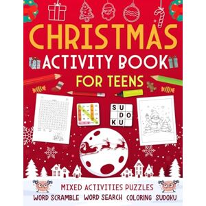 KOUH, DERF Christmas Activity Book For Teens: Holiday Brain Puzzles Book For Teens And Young Adults. Includes Coloring, Word Search, Word Scramble, Sudoku, Mazes And More! KOUH, DERF Christmas Activity Book For Teens: Holiday Brain Puzzles Book For Teens And Young Adults. Includes Coloring, Word Search, Word Scramble, Sudoku, Mazes And More!