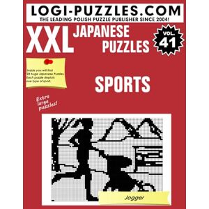 Marciniak, Ms. Danuta XXL Japanese Puzzles: Sports Marciniak, Ms. Danuta XXL Japanese Puzzles: Sports