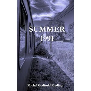 Meding, Mr Michel Godfroid Summer 1991: Trip To Germany Meding, Mr Michel Godfroid Summer 1991: Trip To Germany