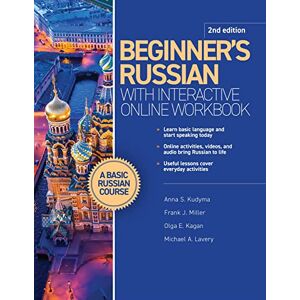 Kudyma, Anna S. Beginner's Russian with Interactive Online Workbook, 2nd edition Kudyma, Anna S. Beginner's Russian with Interactive Online Workbook, 2nd edition