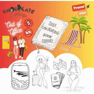 Publishing, Chocolate Darlings TRAVEL SIZE Chocolate Darlings- Out of Office: A Self-Care Coloring Book for Black and Brown Women Celebrating Rest, Melanin and Joy On-the-Go (MINI Adventures in Colour Series) Publishing, Chocolate Darlings TRAVEL SIZE Chocolate Darlings- Out of Office: A Self-Care Coloring Book for Black and Brown Women Celebrating Rest, Melanin and Joy On-the-Go (MINI Adventures in Colour Series)