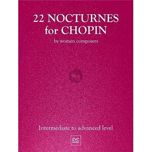 Various 22 Nocturnes for Chopin. Piano Solo.: By Women Composers Various 22 Nocturnes for Chopin. Piano Solo.: By Women Composers