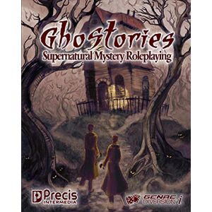 Bernstein, Brett M. Ghostories: Supernatural Mystery Roleplaying (genreDiversion i Games) Bernstein, Brett M. Ghostories: Supernatural Mystery Roleplaying (genreDiversion i Games)