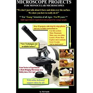 Smith, Mr. Mol Microscope Projects For Monocular Microscope Smith, Mr. Mol Microscope Projects For Monocular Microscope