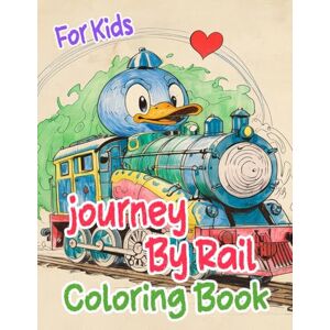 And Coloring, Death Taxes Journey By Rail Coloring Book For Kids: Colouring Pages Of Famous Vintage And Modern Trains Steam Freight Bullet Locomotives Metro Tram Trolley Rail ... Stress Relief Toddlers Children Boys Girls And Coloring, Death Taxes Journey By Rail Coloring Book For Kids: Colouring Pages Of Famous Vintage And Modern Trains Steam Freight Bullet Locomotives Metro Tram Trolley Rail ... Stress Relief Toddlers Children Boys Girls