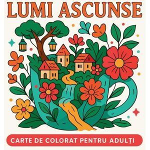 Martin, Chris Lumi Ascunse Carte de colorat pentru adulți Martin, Chris Lumi Ascunse Carte de colorat pentru adulți