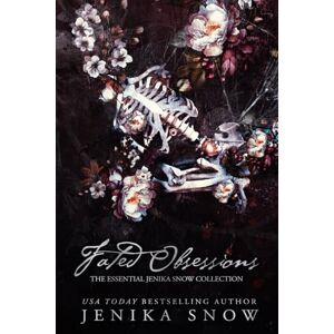 Snow, Jenika Fated Obsessions: The Essential Jenika Snow Collection Snow, Jenika Fated Obsessions: The Essential Jenika Snow Collection