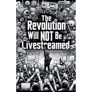 Tea, Introspective The Revolution Will Not Be Live Streamed Tea, Introspective The Revolution Will Not Be Live Streamed