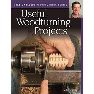 Mike Darlow 's Woodturning Series: Useful Woodturning Projects (Fox Chapel Publishing) Over 20 Projects for Frames, Spinning Tops, Antique and Modern Chess Sets, a Pepper Grinder, Backscratcher, & More Mike Darlow 's Woodturning Series: Useful Woodturning Projects (Fox Chapel Publishing) Over 20 Projects for Frames, Spinning Tops, Antique and Modern Chess Sets, a Pepper Grinder, Backscratcher, & More