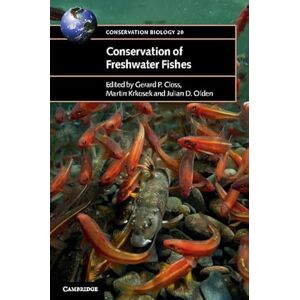 Closs, Gerard P. Conservation of Freshwater Fishes: Series Number 20 (Conservation Biology, Series Number 20) Closs, Gerard P. Conservation of Freshwater Fishes: Series Number 20 (Conservation Biology, Series Number 20)