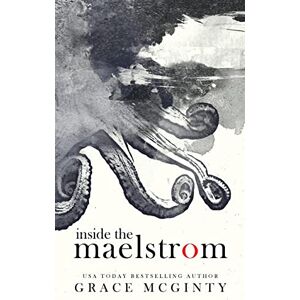 McGinty, Grace Inside The Maelstrom: The Complete Duet McGinty, Grace Inside The Maelstrom: The Complete Duet