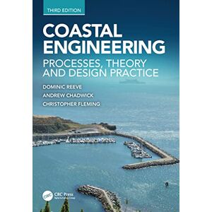 Chadwick, Andrew Coastal Engineering: Processes, Theory and Design Practice Chadwick, Andrew Coastal Engineering: Processes, Theory and Design Practice