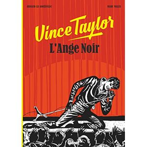 Vince Taylor, L'Ange Noir Vince Taylor, L'Ange Noir