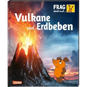 Englert, Sylvia Frag doch mal ... die Maus!: Vulkane und Erdbeben: Die Sachbuchreihe mit der Maus Englert, Sylvia Frag doch mal ... die Maus!: Vulkane und Erdbeben: Die Sachbuchreihe mit der Maus