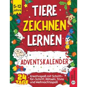 Editions, PBM Tiere Zeichnen Lernen Adventskalender 24 Tage Kreativspaß für Kinder 5-12: Schritt-für-Schritt-Anleitungen mit Rätsel, Trivia und Weihnachtsspaß (Buch + Gratis App) Editions, PBM Tiere Zeichnen Lernen Adventskalender 24 Tage Kreativspaß für Kinder 5-12: Schritt-für-Schritt-Anleitungen mit Rätsel, Trivia und Weihnachtsspaß (Buch + Gratis App)