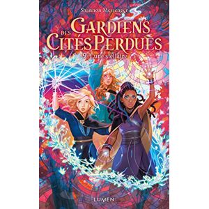 Messenger, Shannon Gardiens des Cités perdues Tome 9 Lune Stellaire (9) Messenger, Shannon Gardiens des Cités perdues Tome 9 Lune Stellaire (9)