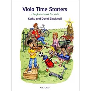 Blackwell, Kathy Viola Time Starters + CD: A beginner book for viola Blackwell, Kathy Viola Time Starters + CD: A beginner book for viola