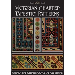 Johnson, Susan Victorian Charted Tapestry Patterns: Designs for Needlepoint & Cross Stitch Johnson, Susan Victorian Charted Tapestry Patterns: Designs for Needlepoint & Cross Stitch