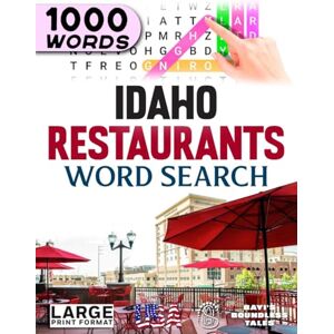 STATES OF AMERICA WORD SEARCH BOOKS Idaho Restaurants Word Search: Large Print (50-State Restaurants Word Search Series) STATES OF AMERICA WORD SEARCH BOOKS Idaho Restaurants Word Search: Large Print (50-State Restaurants Word Search Series)