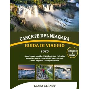 Gernot, Elara CASCATE DEL NIAGARA GUIDA DI VIAGGIO 2025: Scopri cascate iconiche, il Whirlpool State Park, viste mozzafiato, sentieri naturalistici, tesori culturali, eventi stagionali e consigli economici Gernot, Elara CASCATE DEL NIAGARA GUIDA DI VIAGGIO 2025: Scopri cascate iconiche, il Whirlpool State Park, viste mozzafiato, sentieri naturalistici, tesori culturali, eventi stagionali e consigli economici