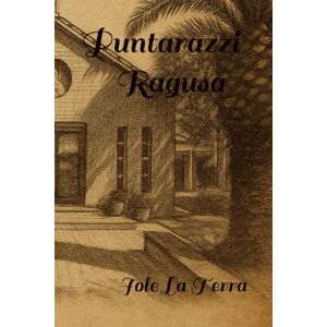 La Terra, Iole PUNTARAZZI – RAGUSA: Dove le radici parlano, la fede resiste e la luce ritorna La Terra, Iole PUNTARAZZI – RAGUSA: Dove le radici parlano, la fede resiste e la luce ritorna