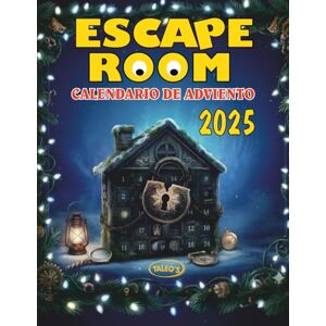 Inspiring Young Minds, Taleo's Escape Room. Calendario de Adviento: 24 retos misteriosos para resolver durante diciembre Juegos de lógica, acertijos y desafíos diarios para adultos y familias Inspiring Young Minds, Taleo's Escape Room. Calendario de Adviento: 24 retos misteriosos para resolver durante diciembre Juegos de lógica, acertijos y desafíos diarios para adultos y familias