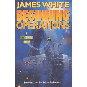 White, James Beginning Operations (Sector General) White, James Beginning Operations (Sector General)