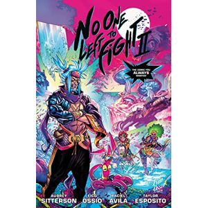 Aubrey Sitterson No One Left To Fight Volume 2 (No One Left to Fight, 2) Aubrey Sitterson No One Left To Fight Volume 2 (No One Left to Fight, 2)