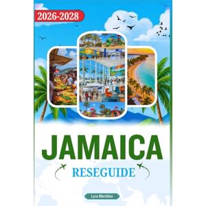 Meridian, Lyra Reseguide för Jamaica 2026 till 2028 Meridian, Lyra Reseguide för Jamaica 2026 till 2028