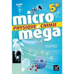 Daujean, Christophe Microméga Physique-Chimie 5e Éd. 2017 Livre élève Daujean, Christophe Microméga Physique-Chimie 5e Éd. 2017 Livre élève