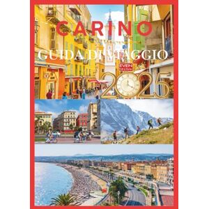 STORMBORNE, ELYSIA CARINO GUIDA DI VIAGGIO 2025: Scopri il fascino della Costa Azzurra STORMBORNE, ELYSIA CARINO GUIDA DI VIAGGIO 2025: Scopri il fascino della Costa Azzurra