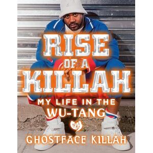 Killah, Ghostface Rise of a Killah Killah, Ghostface Rise of a Killah