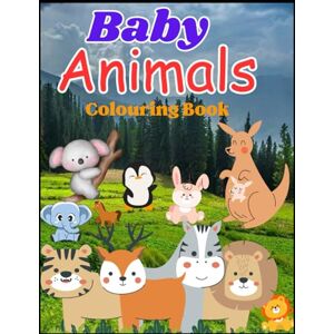 Irshad, Mr Muhammad Sohaib Cute Baby Animals Coloring Fun: A Creative Coloring Adventure for Kids Aged 3 to 9 Irshad, Mr Muhammad Sohaib Cute Baby Animals Coloring Fun: A Creative Coloring Adventure for Kids Aged 3 to 9