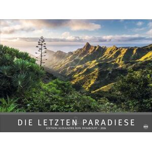 Die letzten Paradiese Edition Alexander von Humboldt Kalender 2026: Alexander von Humboldt-Reihe. Großformat-Wandkalender mit atemberaubenden Landschafts-Fotografien. Foto-Kalender XXL. Querformat. Die letzten Paradiese Edition Alexander von Humboldt Kalender 2026: Alexander von Humboldt-Reihe. Großformat-Wandkalender mit atemberaubenden Landschafts-Fotografien. Foto-Kalender XXL. Querformat.