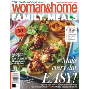 Future Publishing Ltd Woman&Home Family Meals: Dishes for All Diets / Ready in 30 Minutes or Less! Future Publishing Ltd Woman&Home Family Meals: Dishes for All Diets / Ready in 30 Minutes or Less!