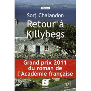 Chalandon, Sorj Retour à Killybegs (Gd px du roman de l'Académie française) Chalandon, Sorj Retour à Killybegs (Gd px du roman de l'Académie française)